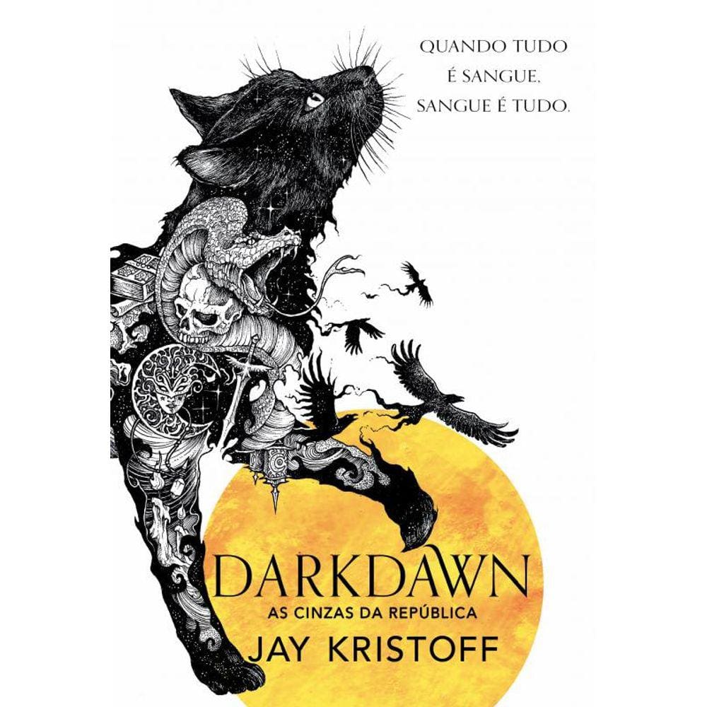 Darkdawn: As cinzas da República (Nova edição)