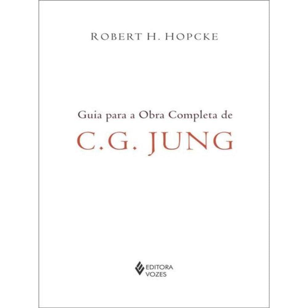 Guia Para A Obra Completa De C.G. Jung
