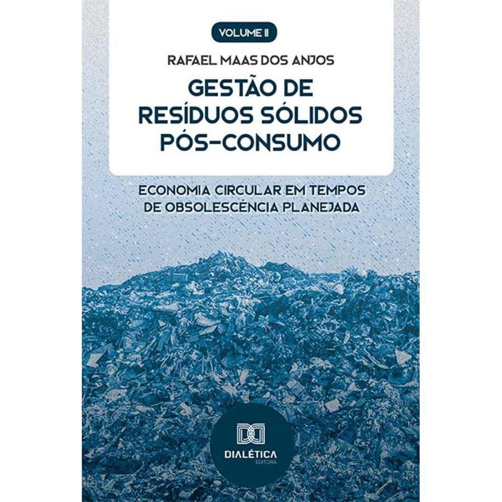 Gestão de Resíduos Sólidos Pós-Consumo