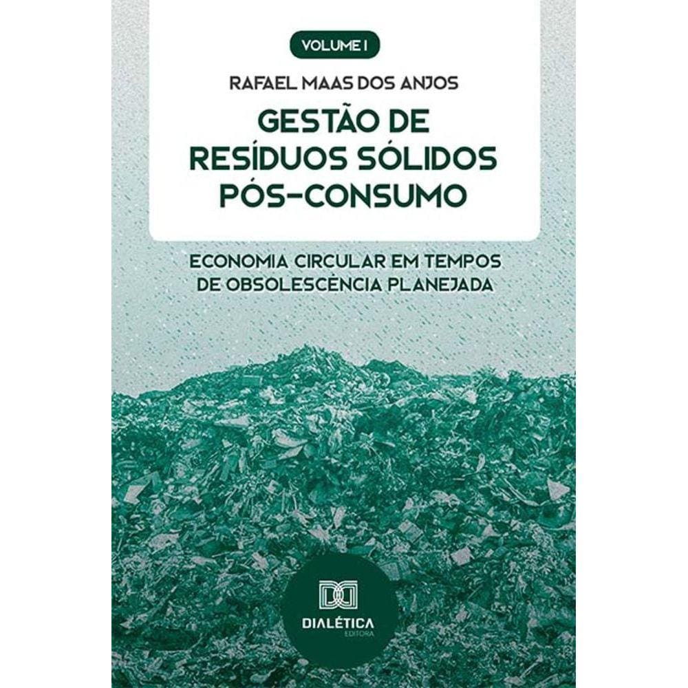 Gestão de Resíduos Sólidos Pós-Consumo