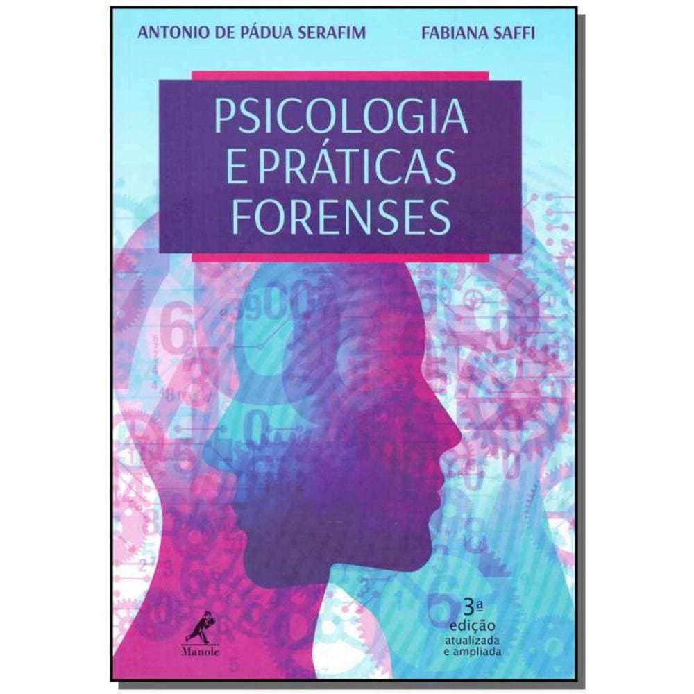 Psicologia e Práticas Forenses - 03Ed/19