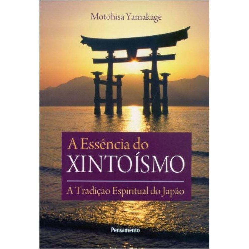 A Essência Do Xintoísmo