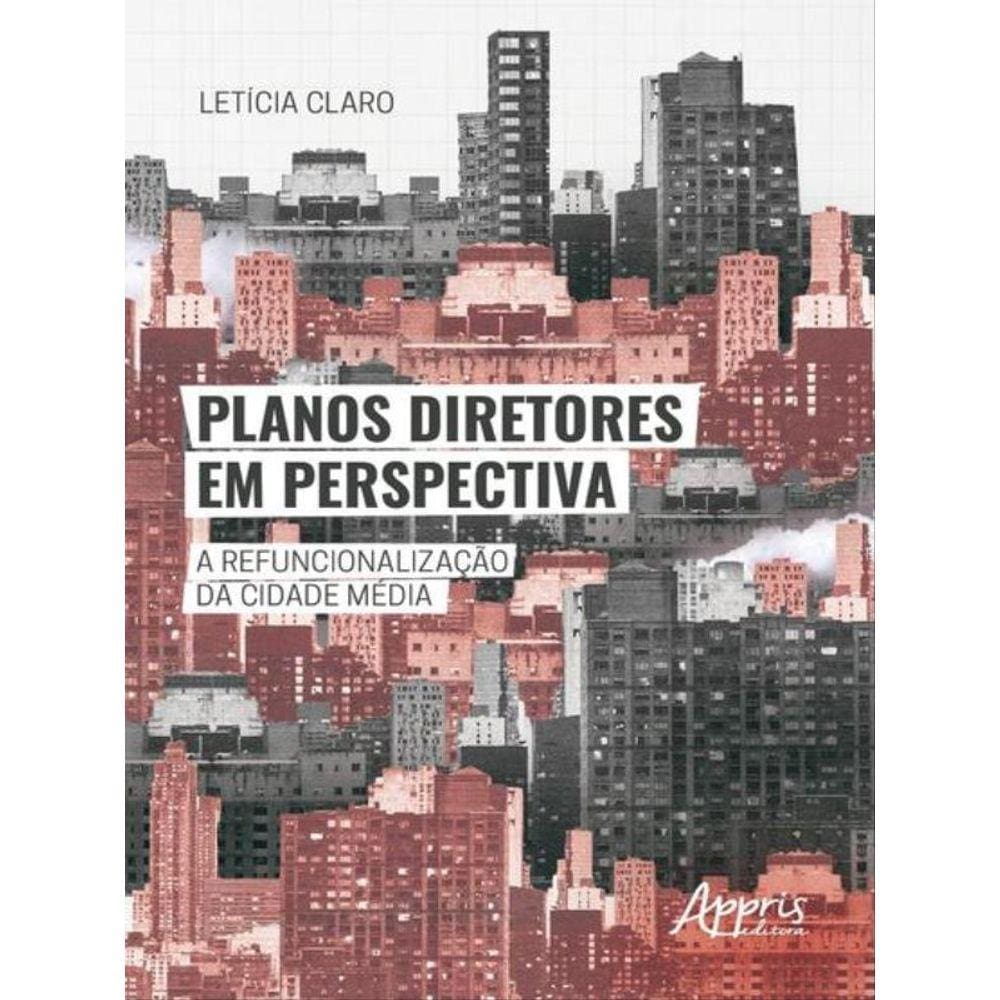 Planos Diretores Em Perspectiva