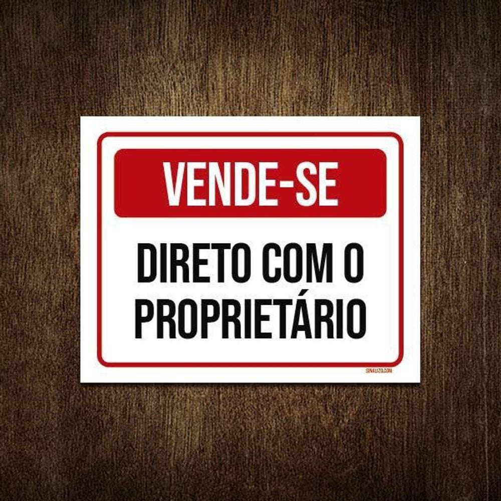 Placa De Sinalização - Vende-Se Direto Proprietário 27X35