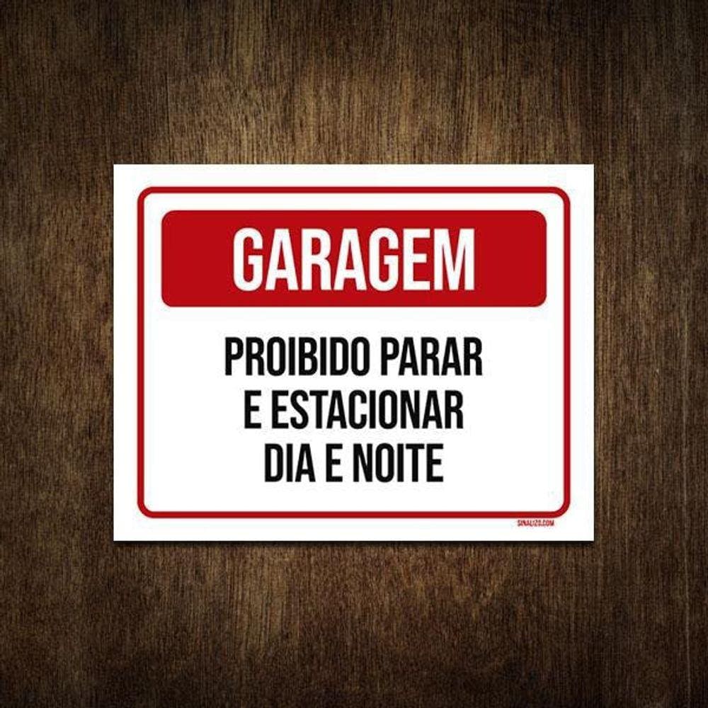 Placa De Sinalização - Garagem Proibido Estacionar 27X35