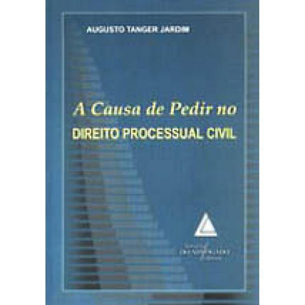 Causa De Pedir No Direito Processual Civil, A