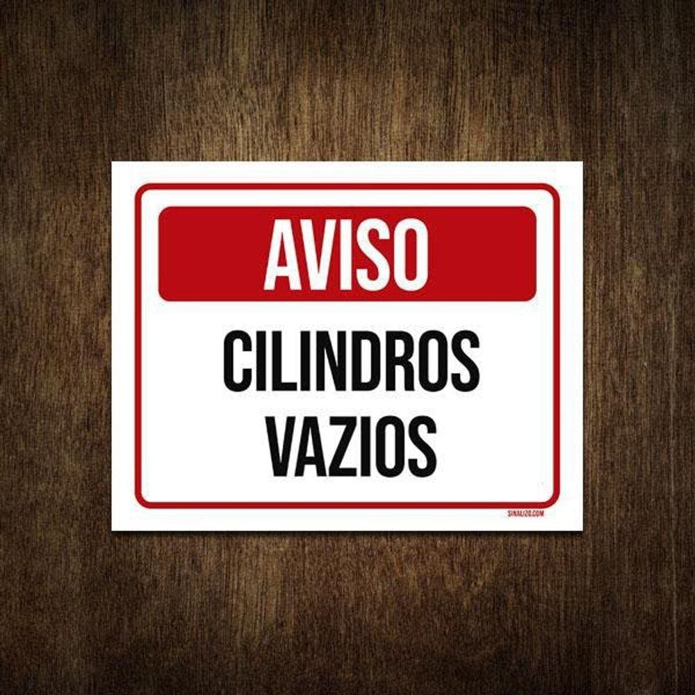 Placa De Sinalização Segurança Aviso Cilindros Vazios 18X23