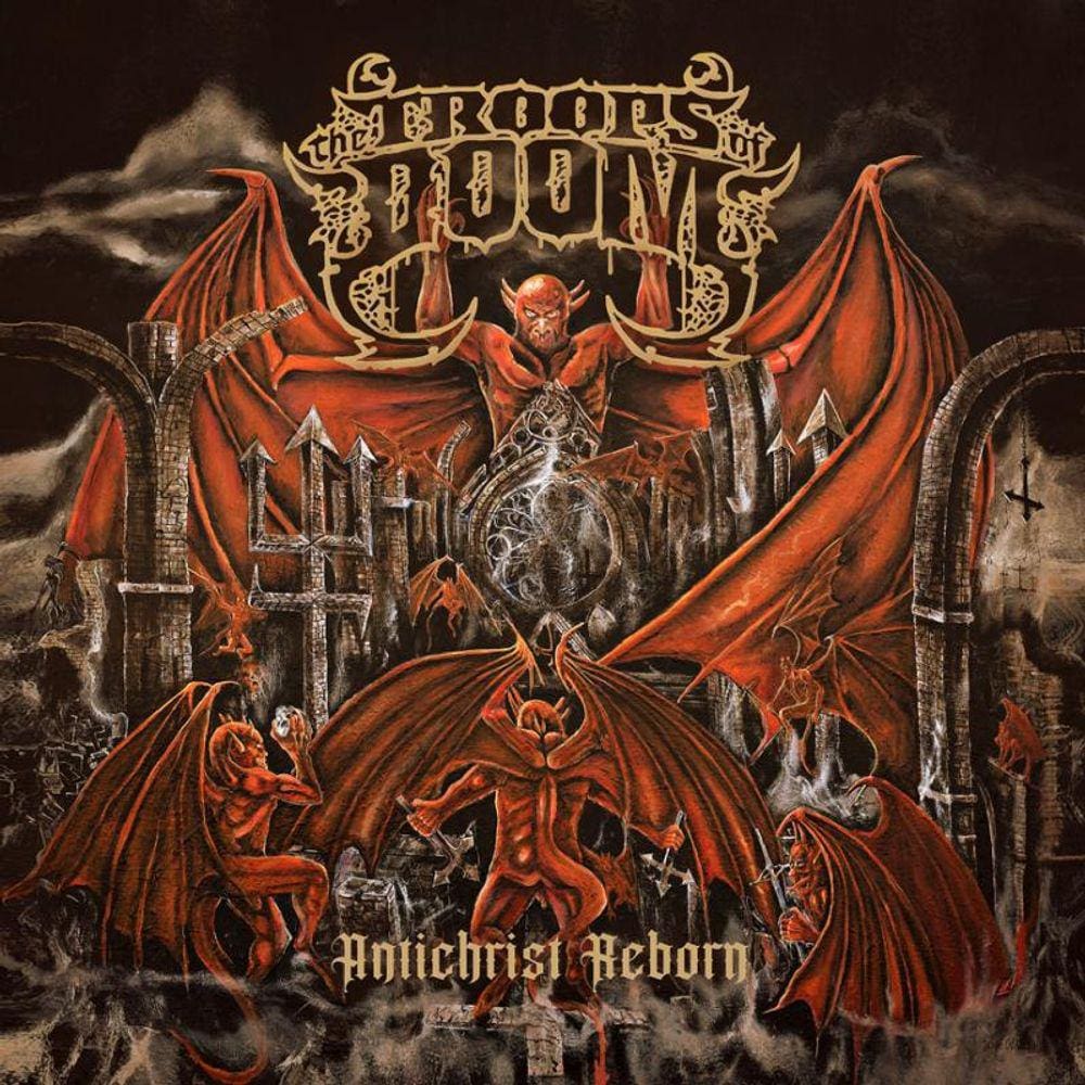 Cd The Troops of Doom - Antichrist Reborn