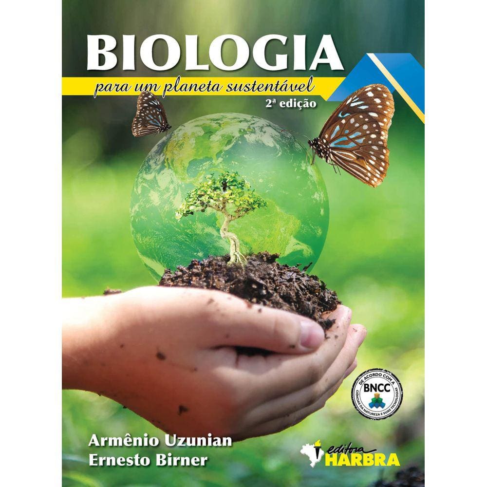 Livro Biologia Para Um Planeta Sustentável - 2. Edição