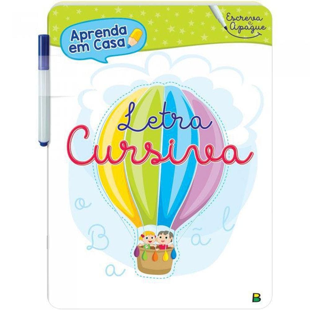 Livro Escreva e Apague Aprenda em Casa: Letra Cursiva