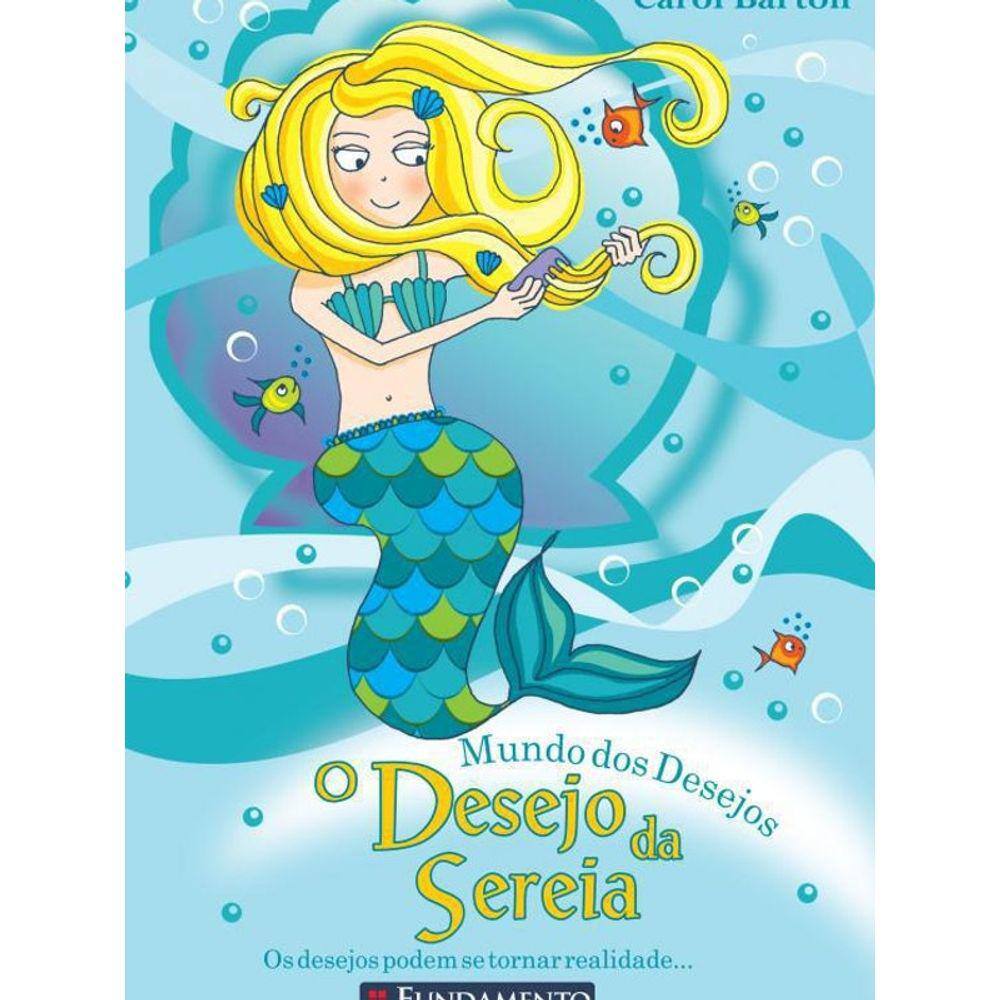 Livro Mundo Dos Desejos 2 - O Desejo Da Sereia