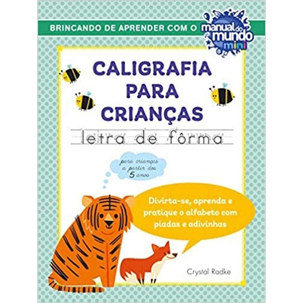 Caligrafia Pra Criancas: Letra De Forma