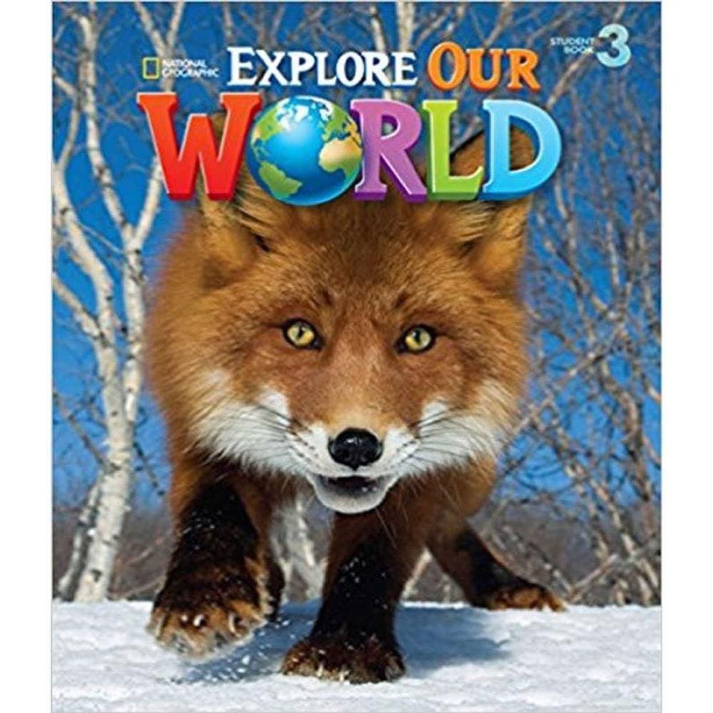 Livro Explore Our World 3 - Student Book