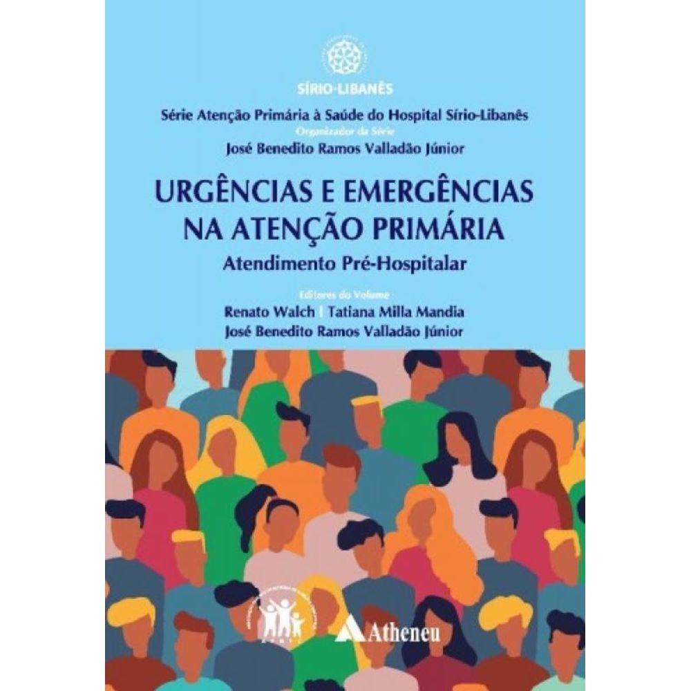 Urgência e Emergência na Atenção Primária