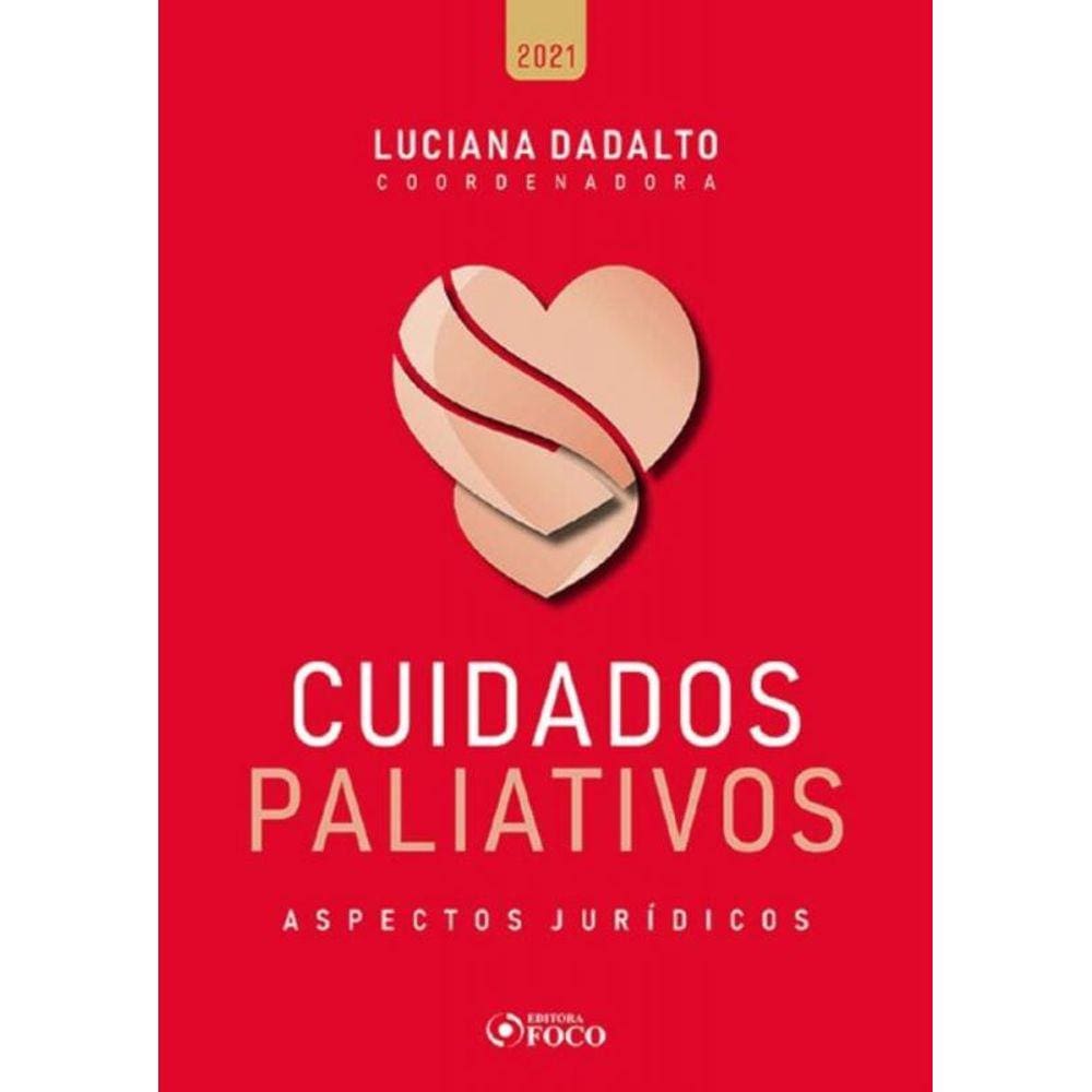 Cuidados Paliativos: Espectos Jurídicos - 01Ed/21