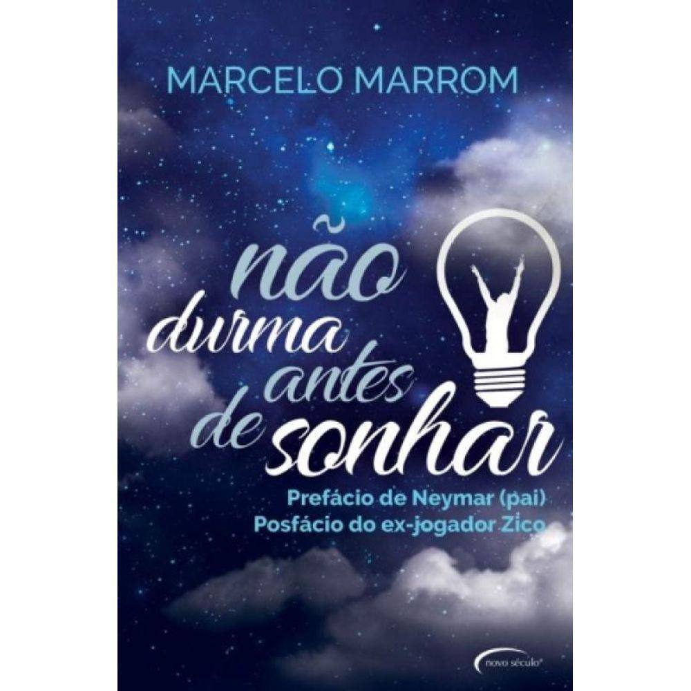 Não Durma Antes De Sonhar
