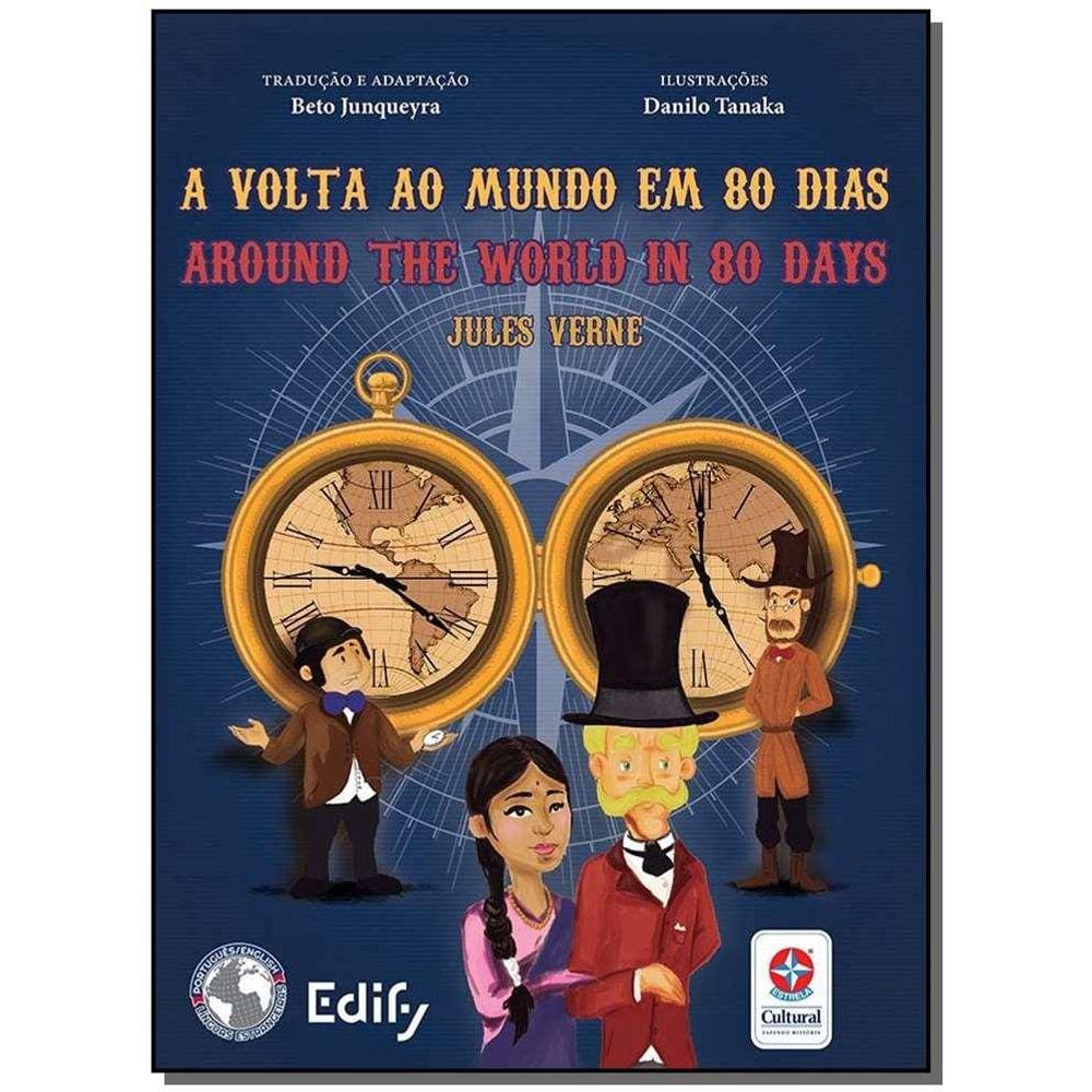 Volta ao Mundo em 80 Dias, A - Around The World In 80 Days