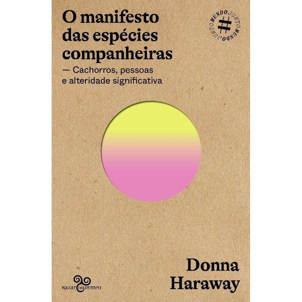 O Manifesto Das Espécies Companheiras