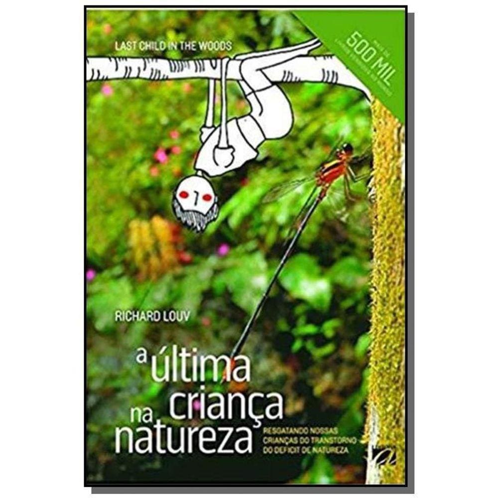 Ultima crianca na natureza | Extra