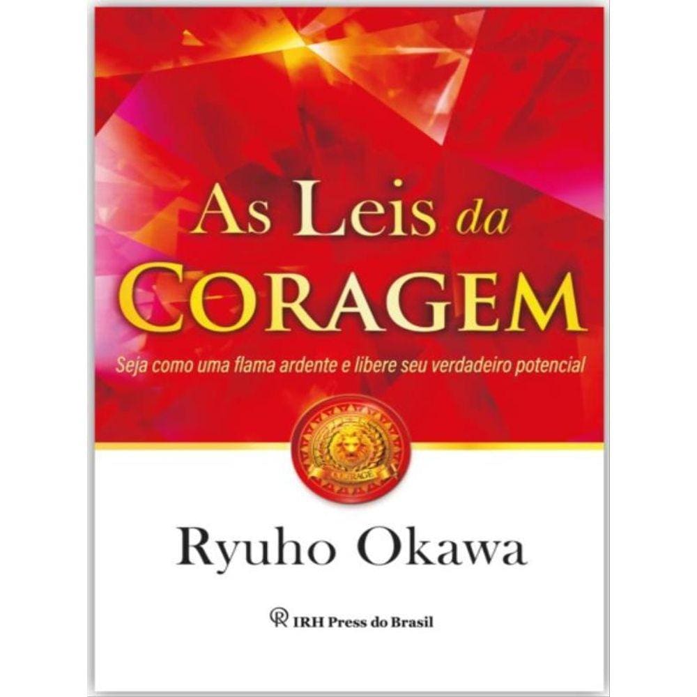 As Leis Da Coragem