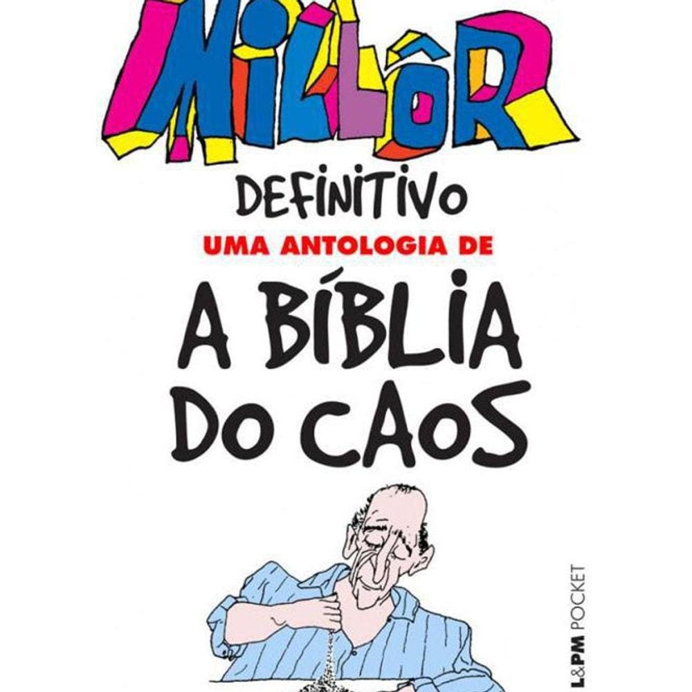 Livro Millor Definitivo - Uma Antologia De A Biblia Do Caos