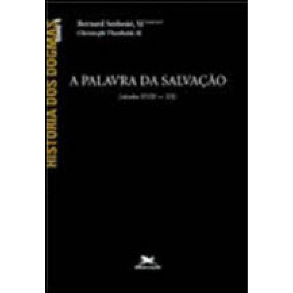 História Dos Dogmas - Tomo 1 - Vol. 1