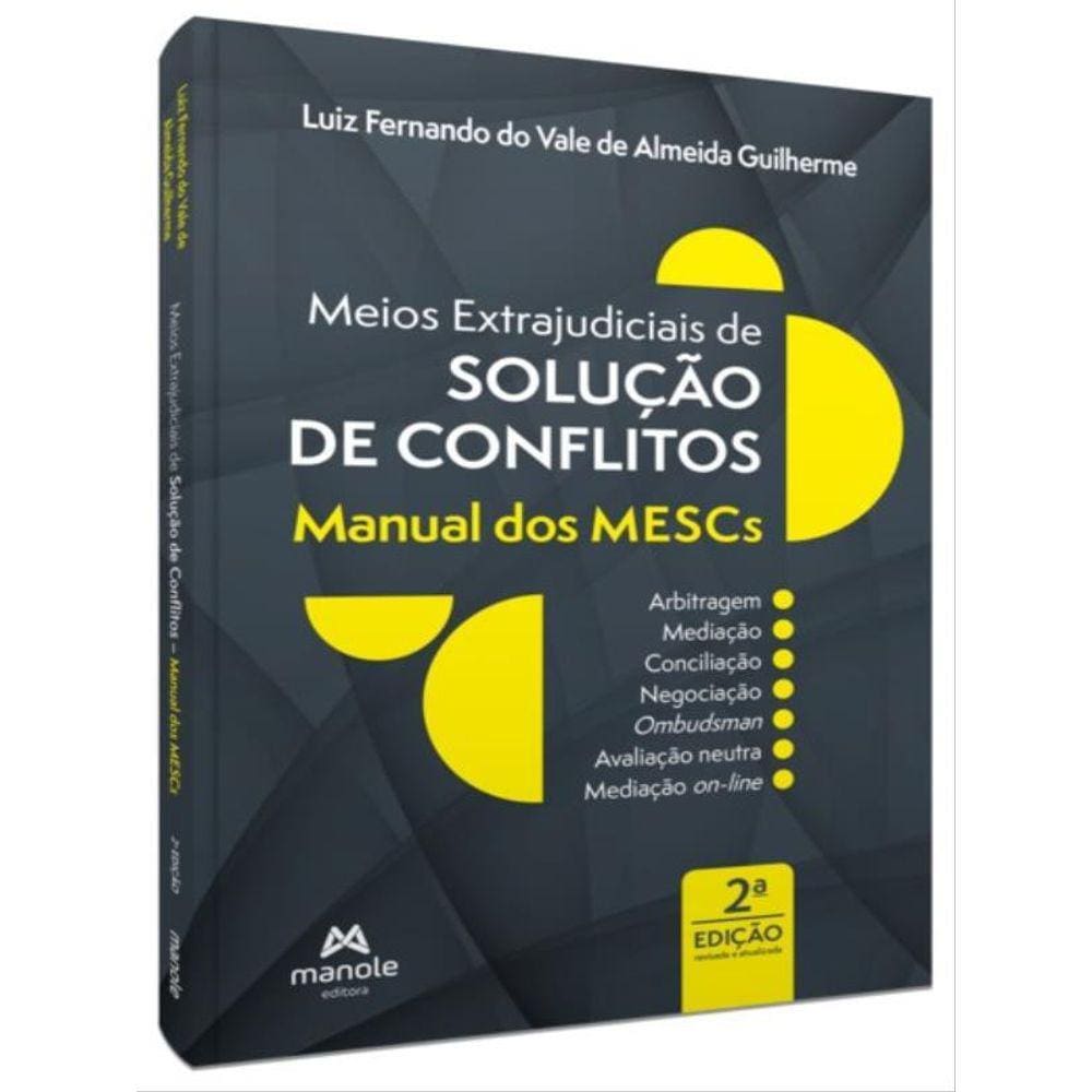 Meios Extrajudiciais De Solução De Conflitos