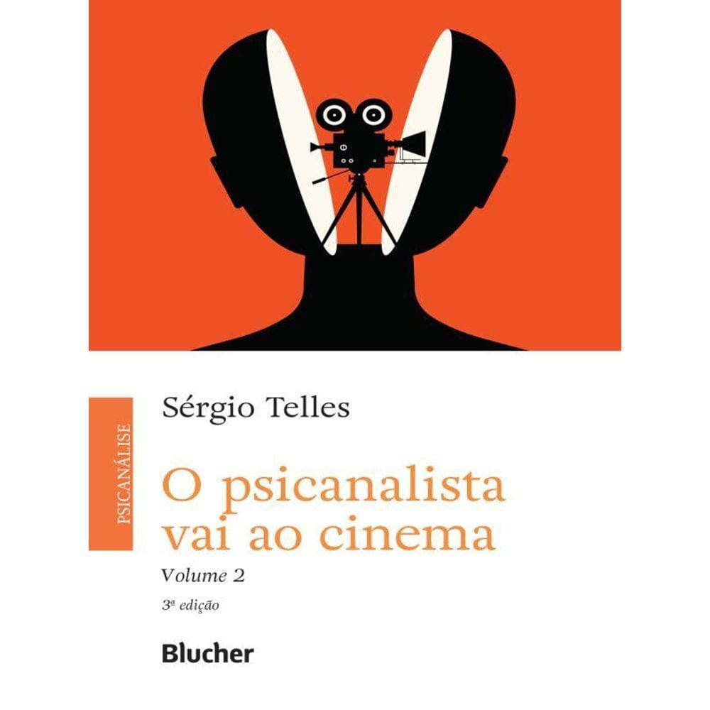 O Psicanalista Vai Ao Cinema - Vol. 2