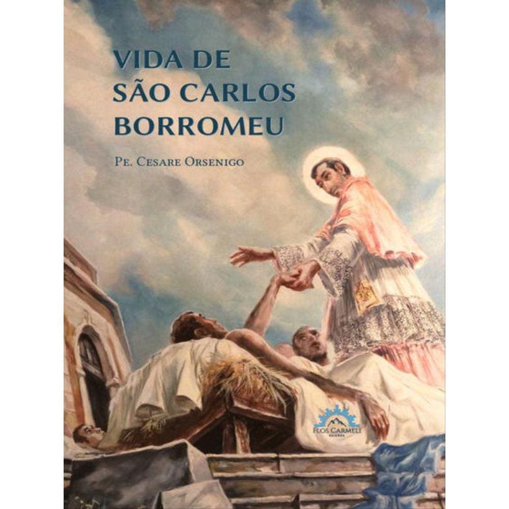 Vida De São Carlos Borromeu