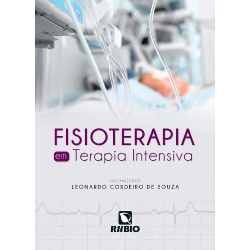 Fisioterapia Em Terapia Intensiva