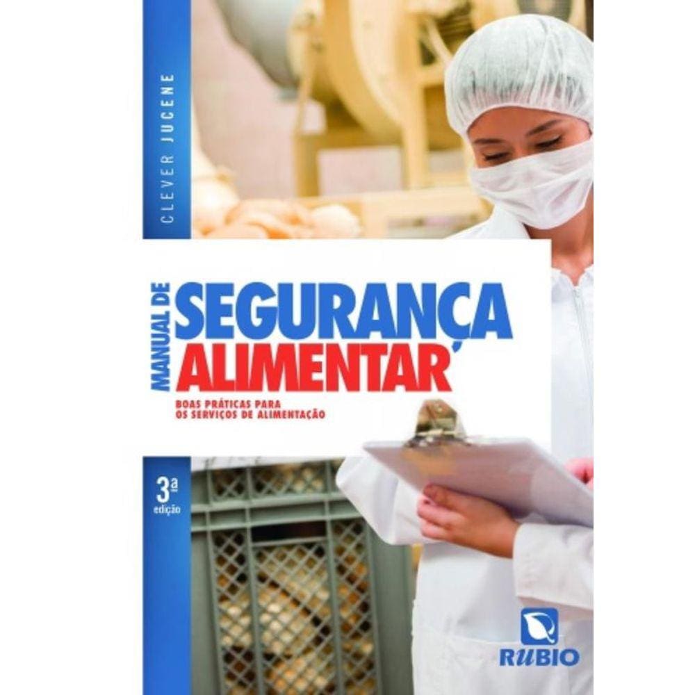 Manual De Seguranca Alimentar - Boas Praticas Para