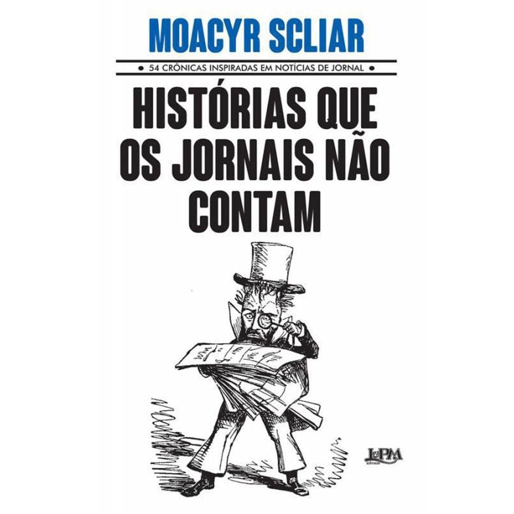 Livro Historias Que Os Jornais Nao Contam