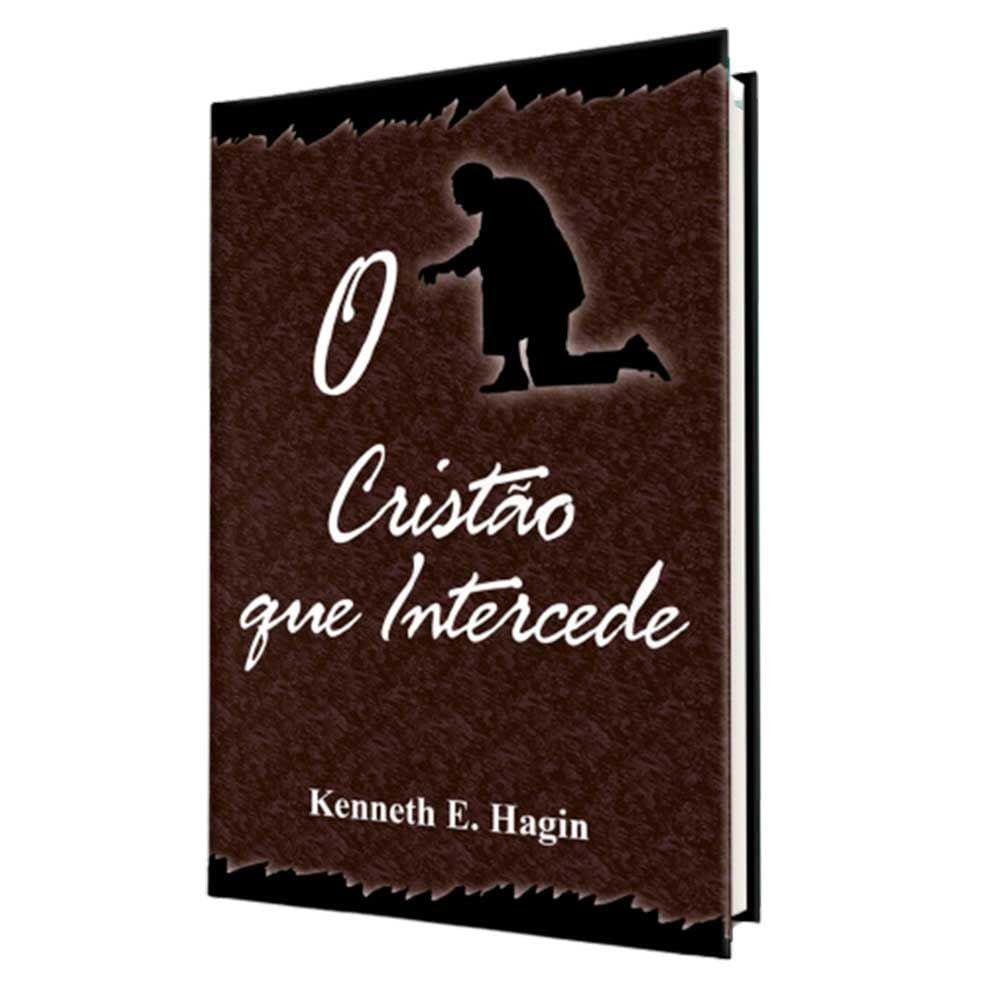 O Cristão Que Intercede