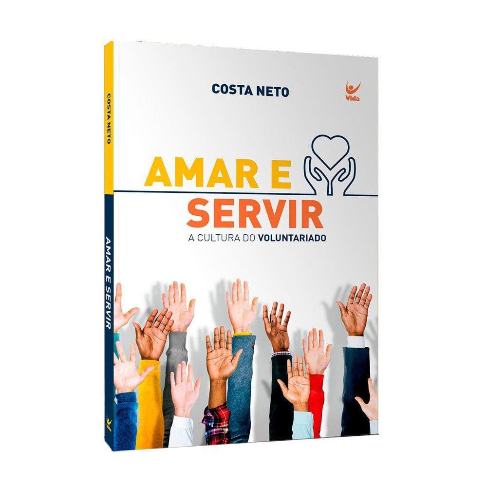 Amar e Servir: A Cultura do Voluntariado