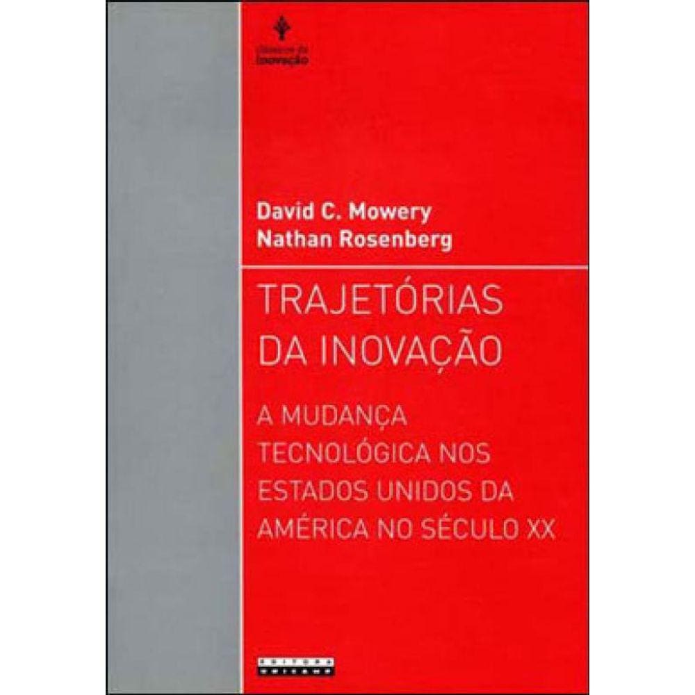 Trajetórias Da Inovação
