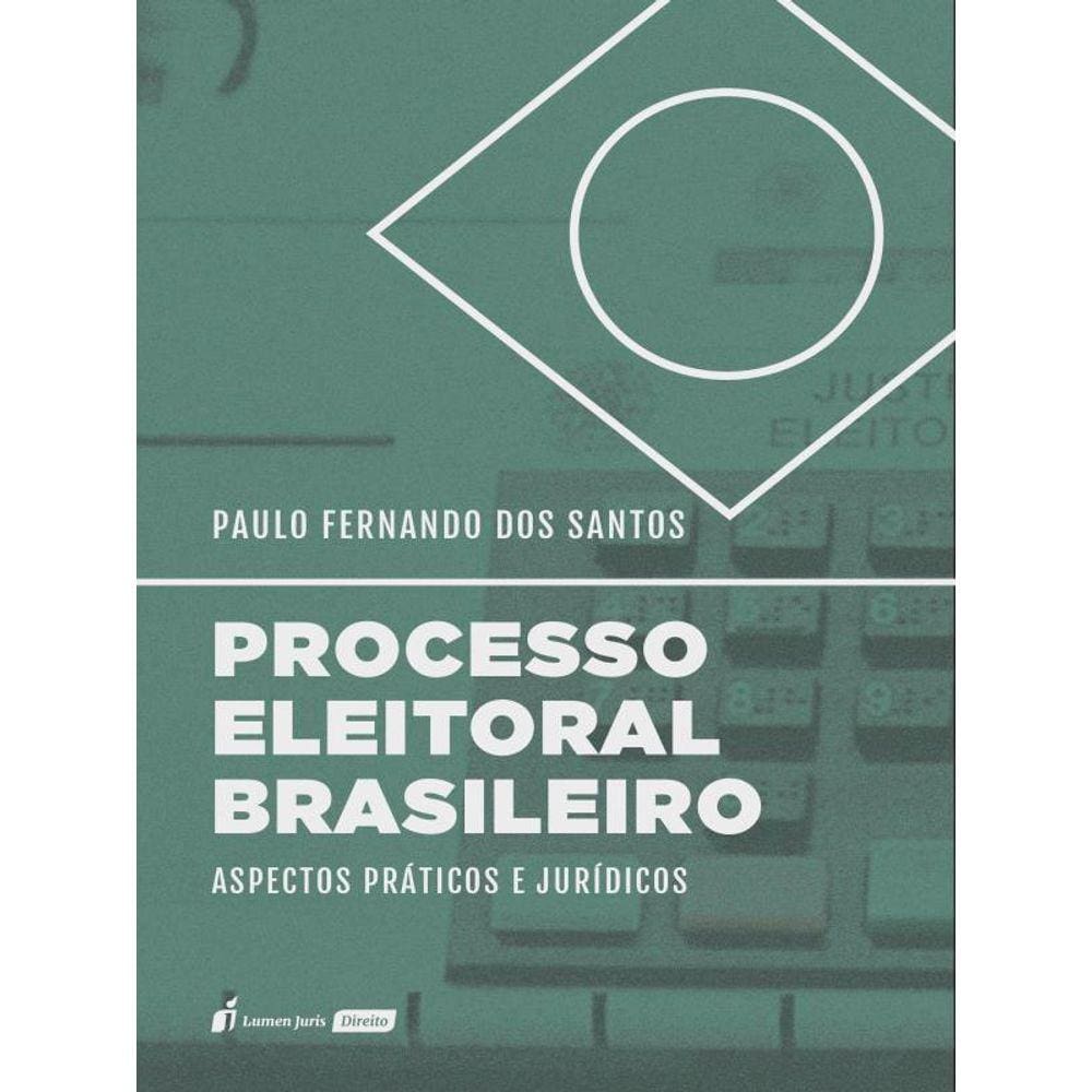 Processo Eleitoral Brasileiro - 2022
