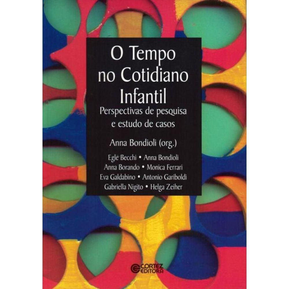 Tempo No Cotidiano Infantil, O