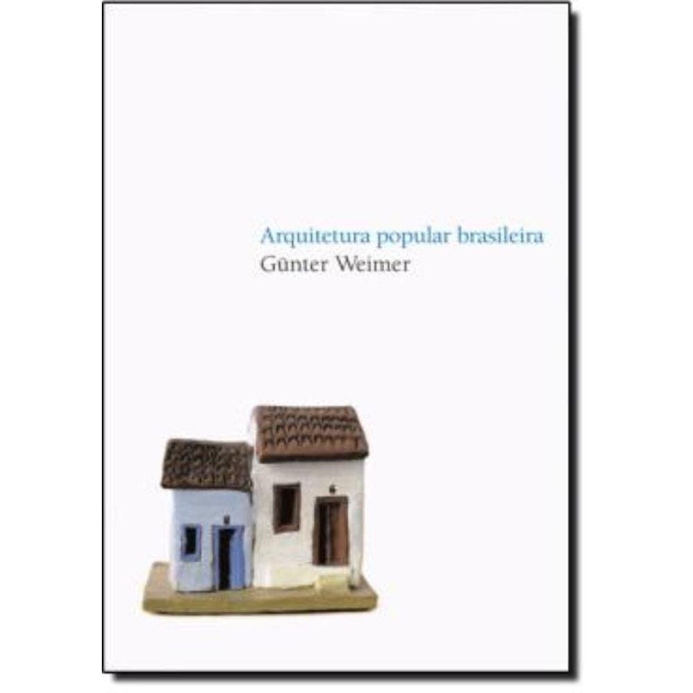 Arquitetura Popular Brasileira