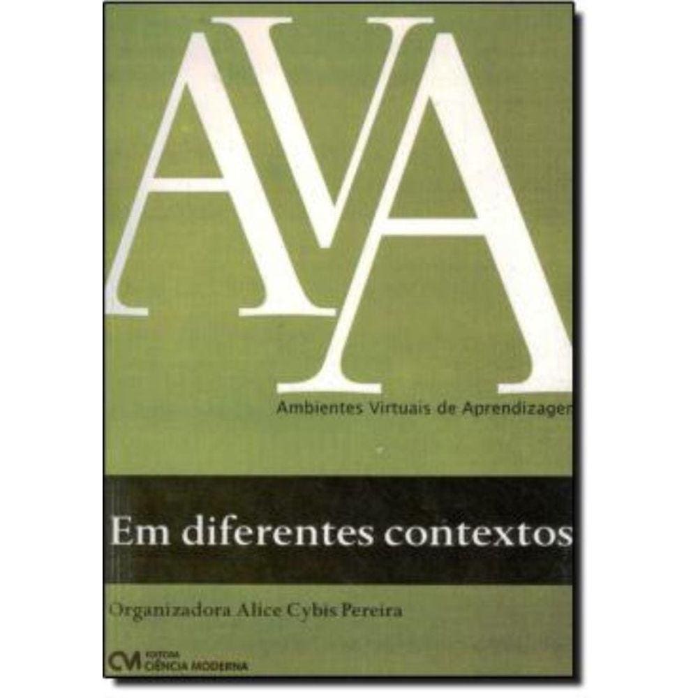 Ambientes Virtuais De Aprendizagem - Em Diferentes Contextos