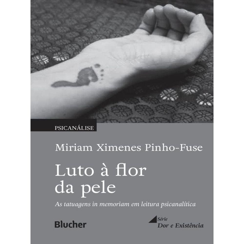 Luto À Flor Da Pele