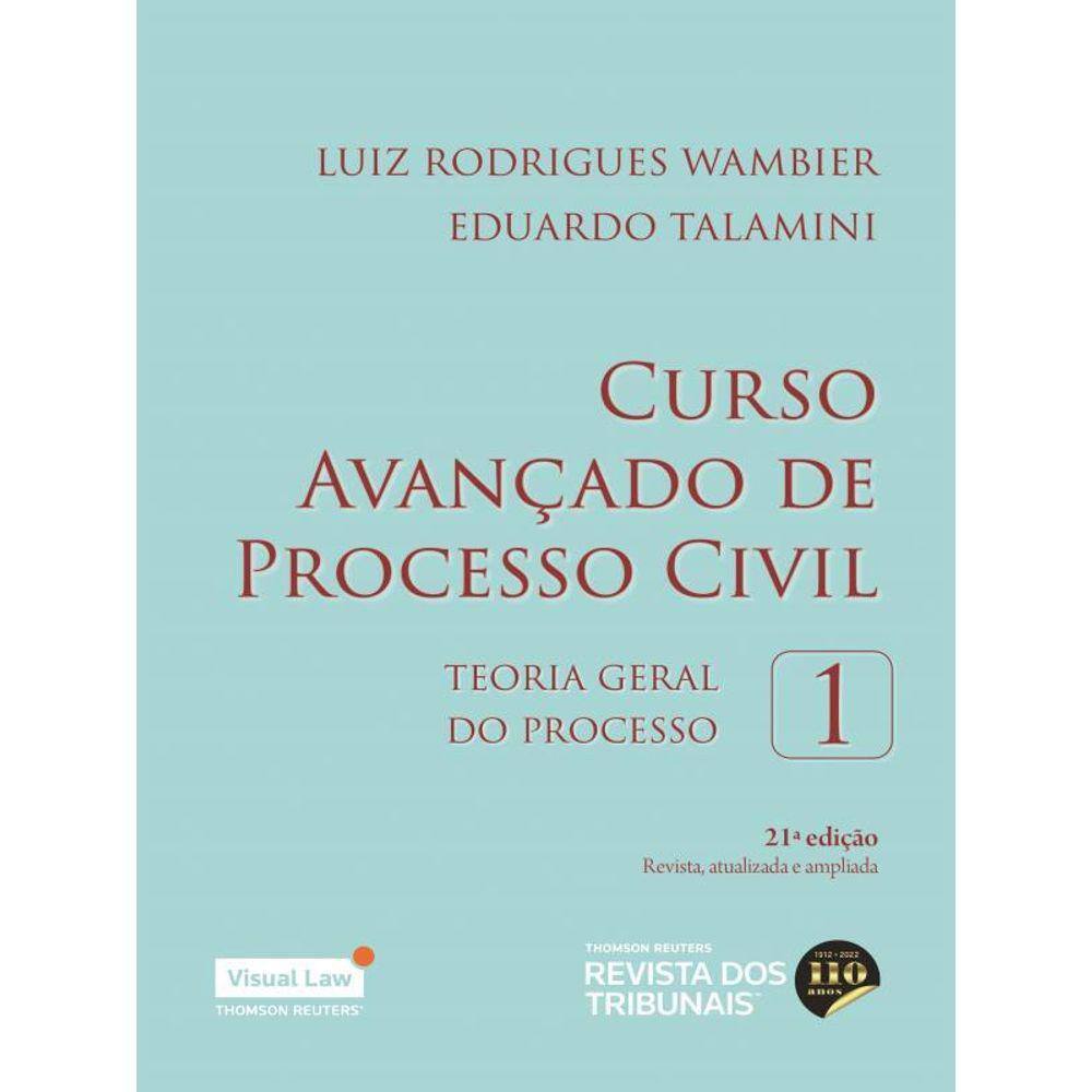 Curso Avançado De Processo Civil - Vol. 1
