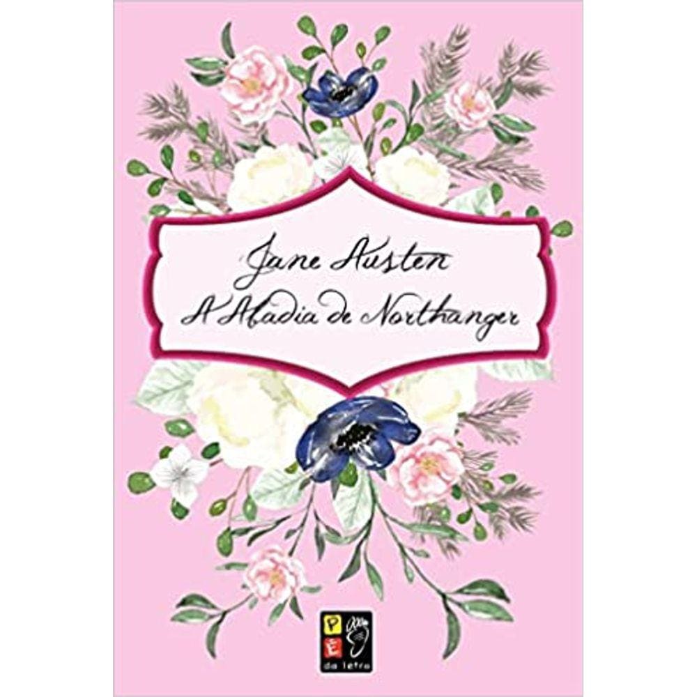 A Abadia de Northanger - Jane Austen