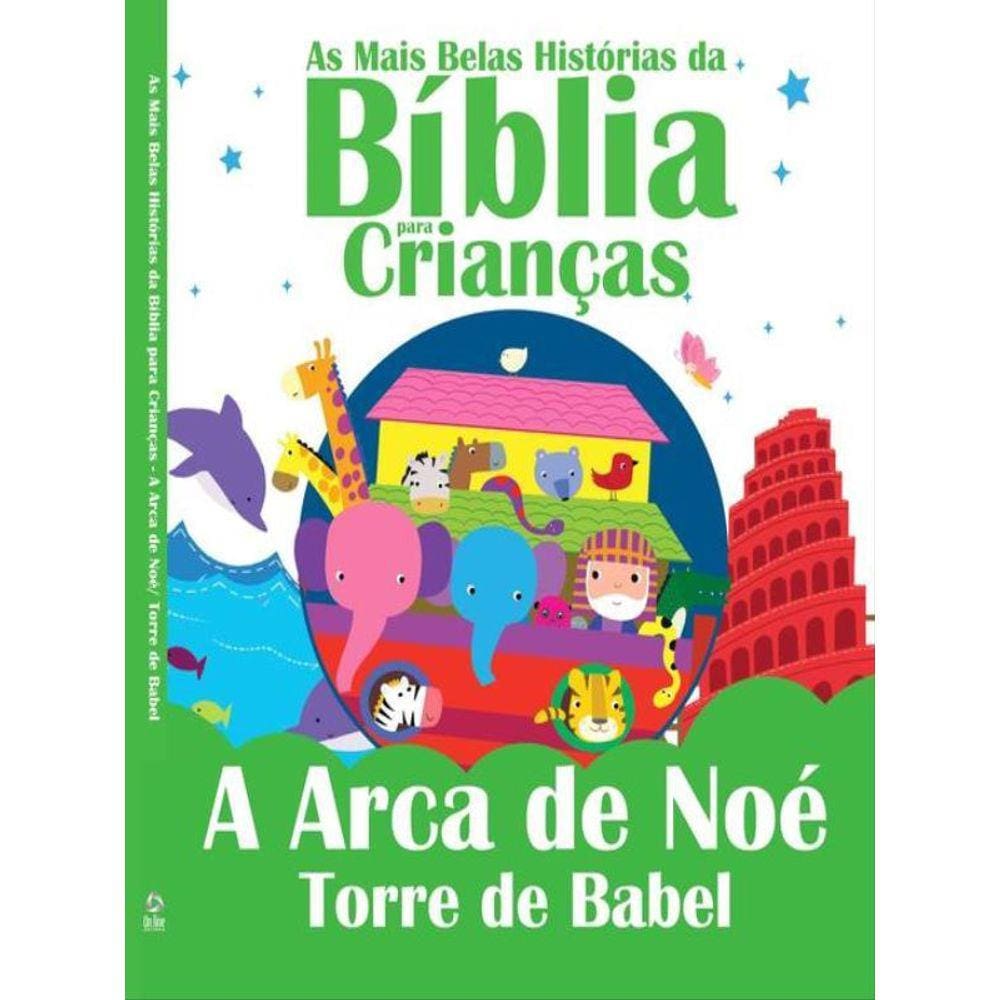 As Mais Belas Histórias Da Bíblia Para Crianças