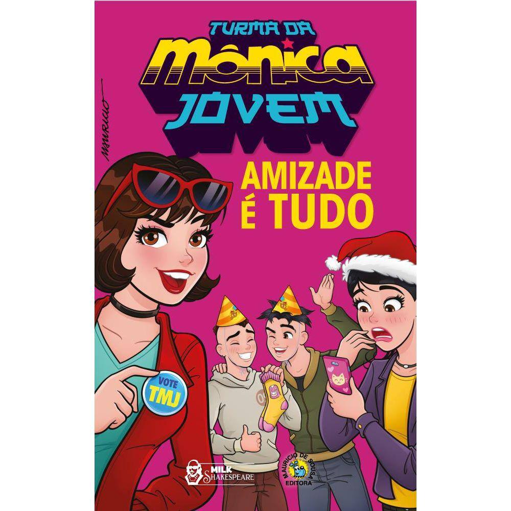 Turma da Mônica Jovem: Amizade é tudo