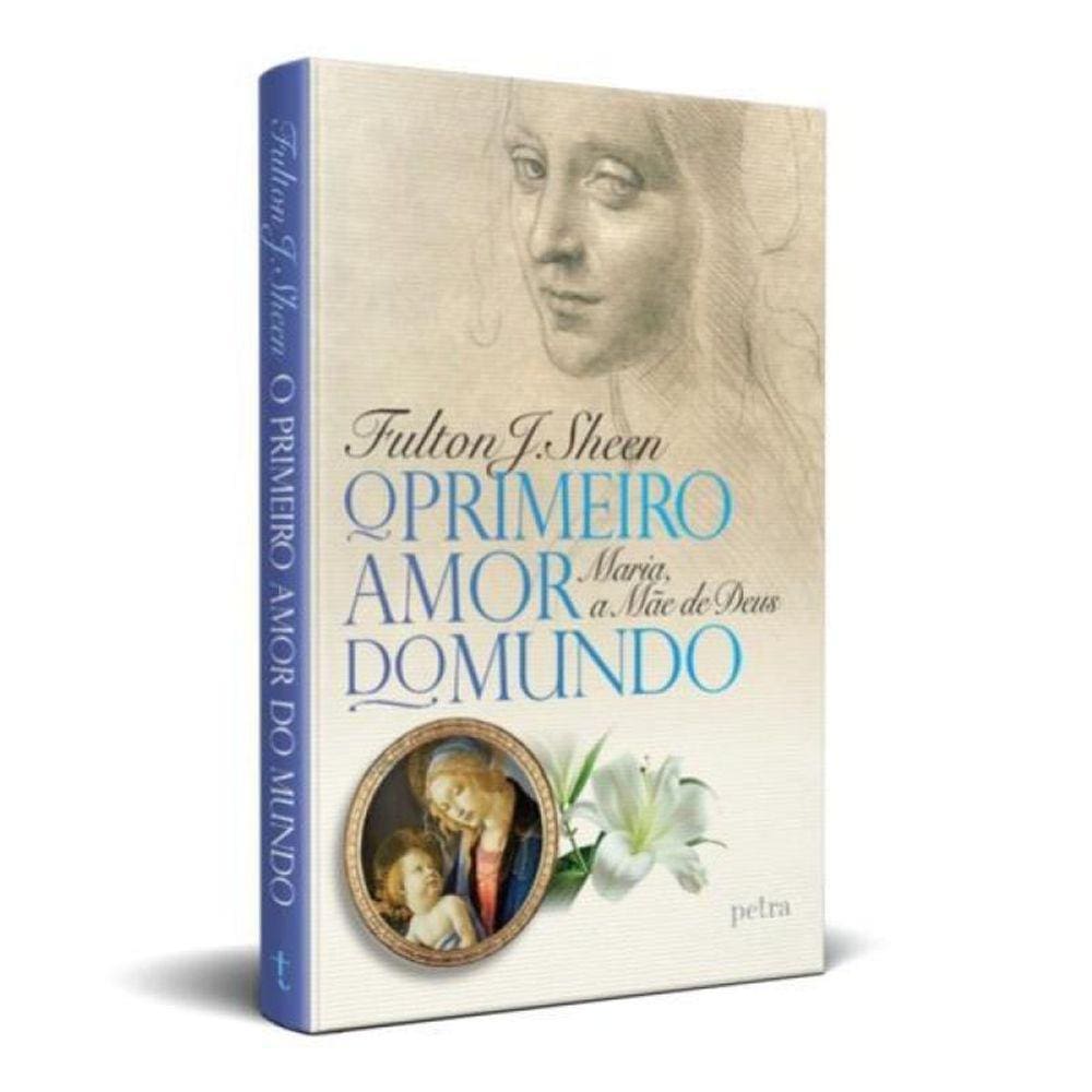 O Primeiro Amor Do Mundo