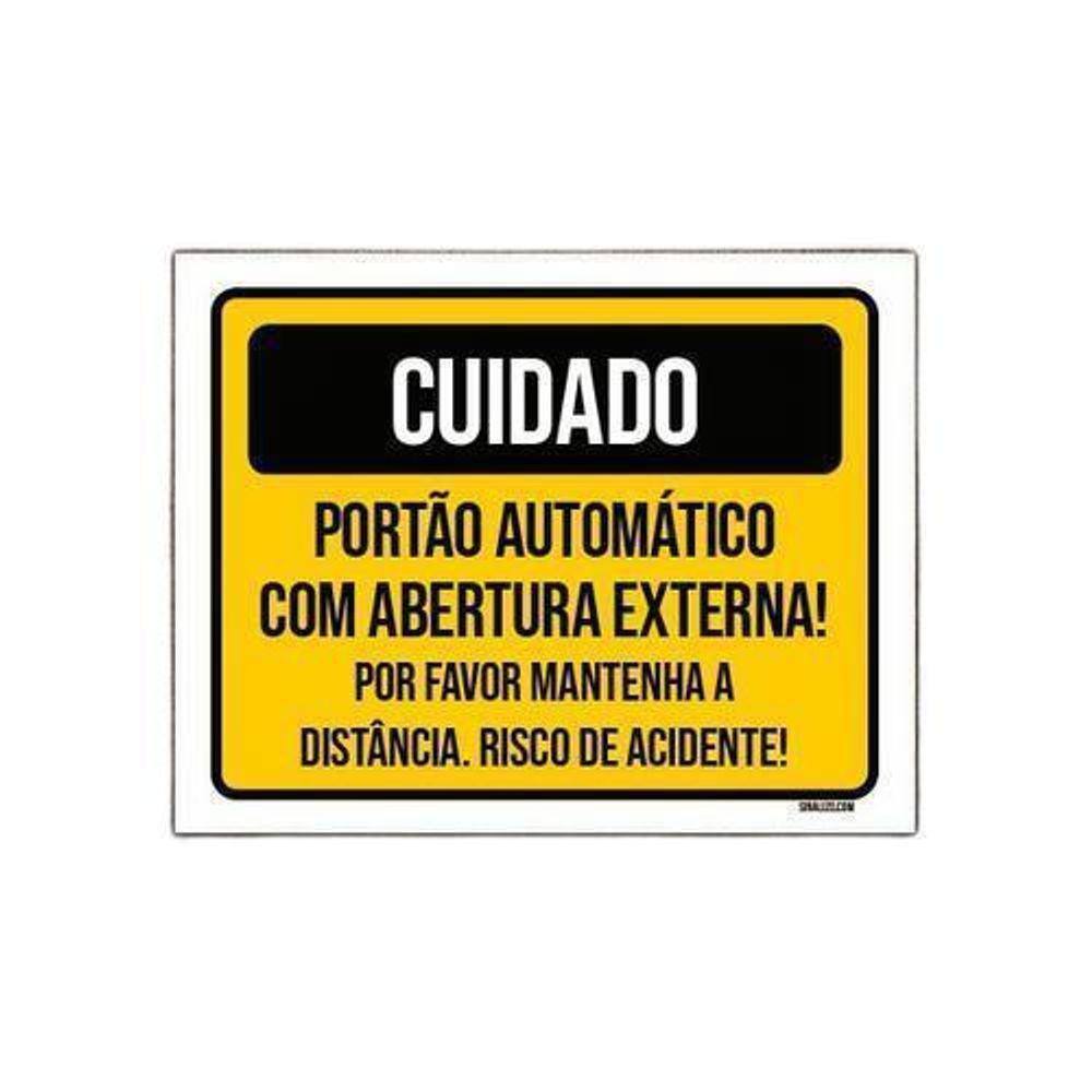 Placa Sinalização - Cuidado Portão Abertura Externa 27X35