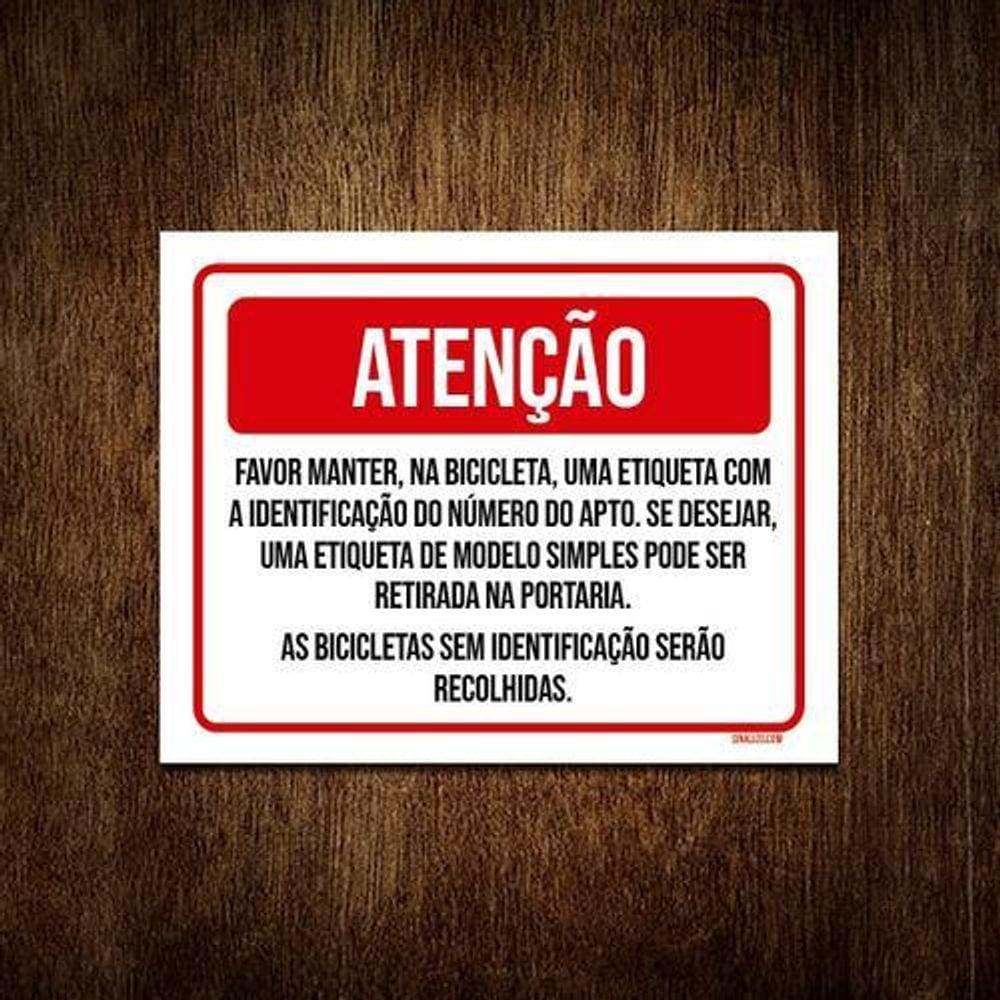 Kit 3 Placa Atenção Favor Manter Bicileta Etiquetada