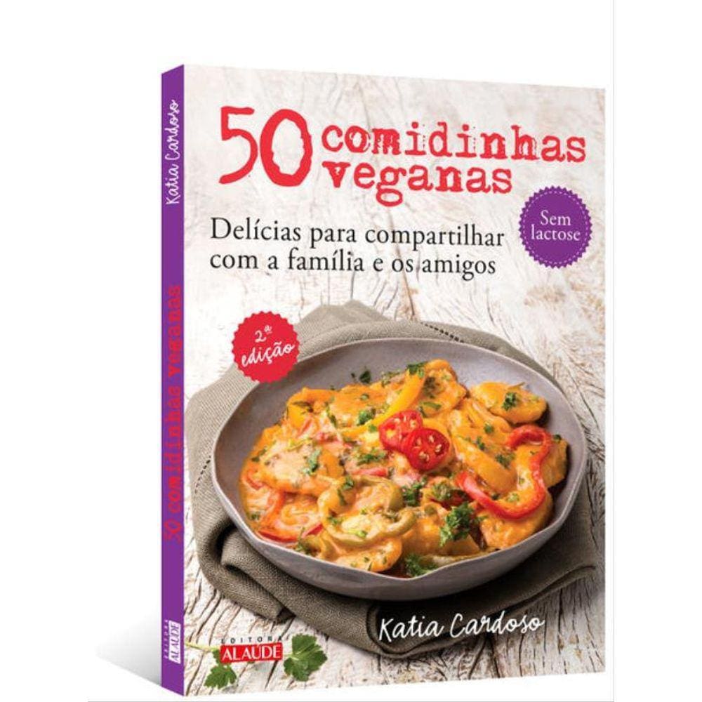 50 Comidinhas Veganas - 2A. Edição