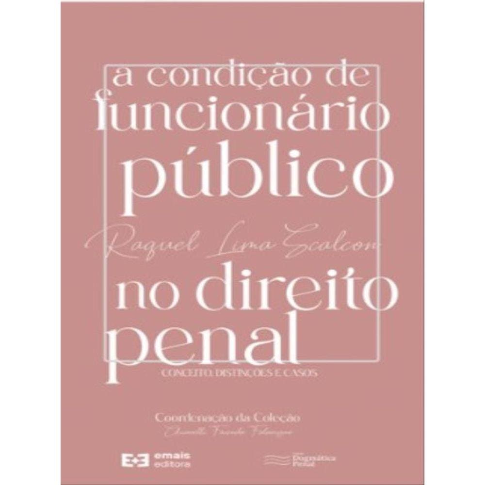 A Condição De Funcionário Público No Direito Penal