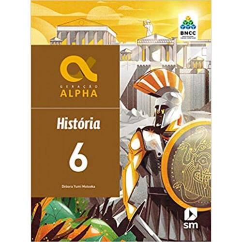 Geracao Alpha Bncc - Historia - 6 Ano - Ef | Extra